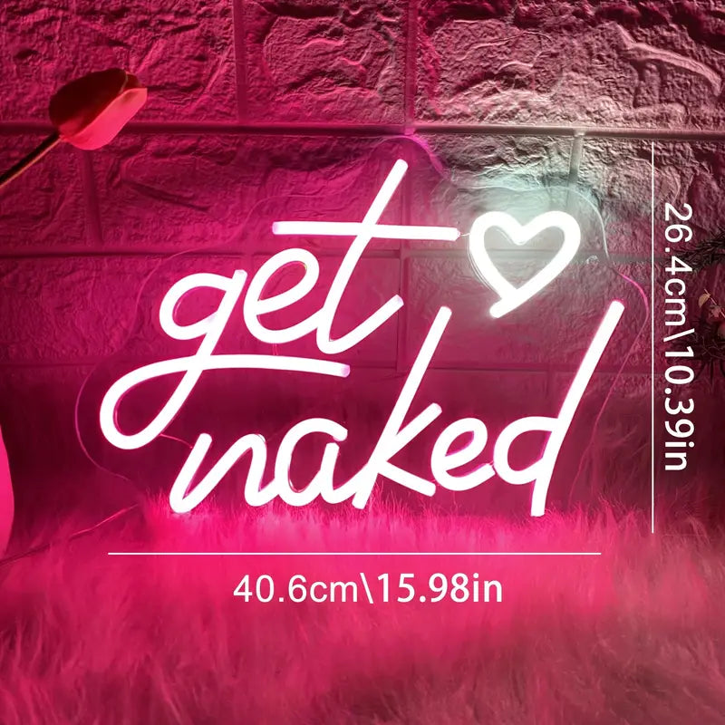 Get Naked LED Neon Sign – USB Powered Wall Decor for Bathrooms, Bars, Weddings & Parties